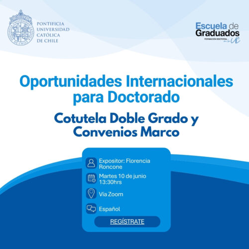 Oportunidades Internacionales para Doctorado: Cotutela Doble Grado y Convenios Marco